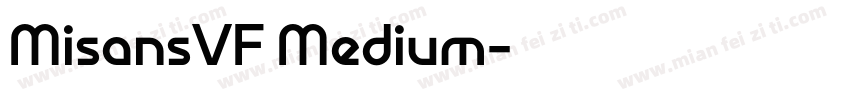 MisansVF Medium字体转换